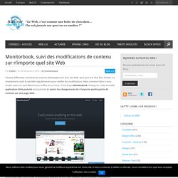 Monitorbook, suivi des modifications de contenu sur n’importe quel site Web