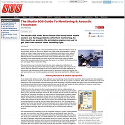 The Studio SOS Guide To Monitoring & Acoustic Treatment