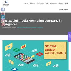 Best Social media Monitoring company in Bangalore