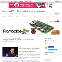 S-Energy : solution de monitoring des ressources énergétiques de la maison