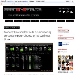 Glances: Un excellent outil de monitoring en console pour Ubuntu et les systèmes Linux