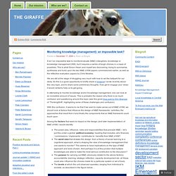 Monitoring knowledge (management): an impossible task? « The giraffe
