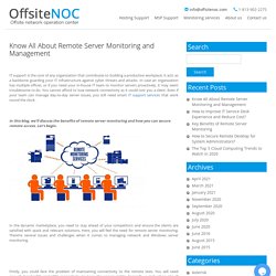 Know All About Remote Server Monitoring and Management