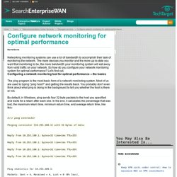 Configure network monitoring for optimal performance