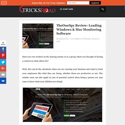 TheOneSpy Review- Leading Windows & Mac Monitoring Software