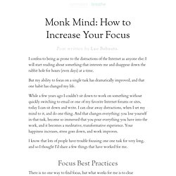 » Monk Mind: How to Increase Your Focus