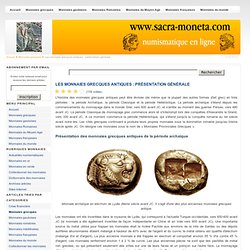 Les monnaies grecques antiques : présentation générale