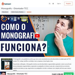 Monografis - Orientador TCC - Efetiva Serviços - learn a new skill - Online Courses, Members Area, Subscription Services