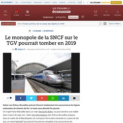 Le monopole de la SNCF sur le TGV pourrait tomber en 2019