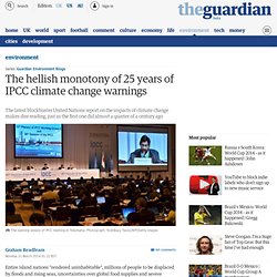 The hellish monotony of 25 years of IPCC climate change warnings