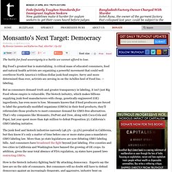 Monsanto's Next Target: Democracy