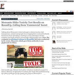 Monsanto Hides Toxicity Test Results on RoundUp, Calling them ‘Commercial’ Secret