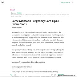 Some Monsoon Pregnancy Care Tips & Precautions