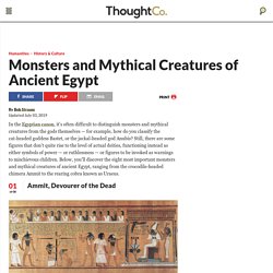 Monsters and Mythical Creatures of Ancient Egypt