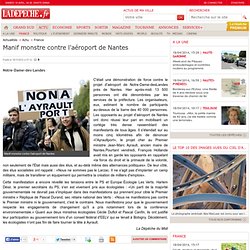 Manif monstre contre l'aéroport de Nantes - France