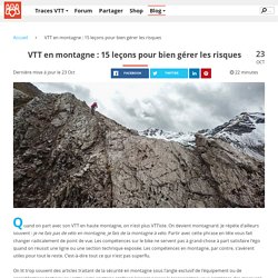 VTT en montagne : 15 leçons pour bien gérer les risques
