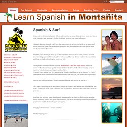 Learn Spanish in the famous beach and surf village of Montañita, Ecuador - Spanish & Surf