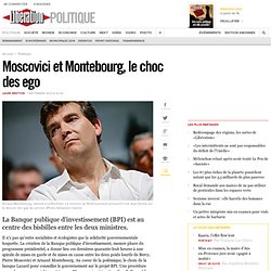 Moscovici et Montebourg, le choc des ego