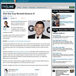 Cory Monteith Dead at 31 — ‘Glee’ Star Dies in Vancouver Hotel Room