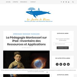 La Pédagogie Montessori sur iPad : Inventaire des Ressources et Applications
