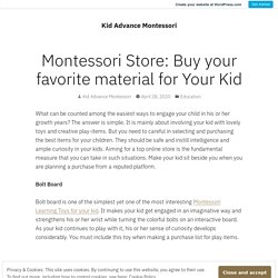 Montessori Store Buy your favorite material for Your Kid