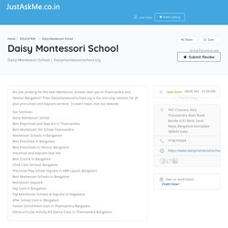 Daisy Montessori School - JustAskMe
