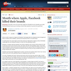 Month where Apple, Facebook killed their brands