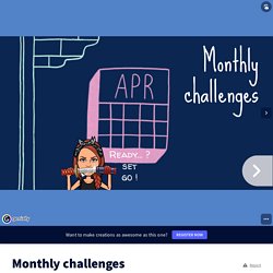 Monthly challenges