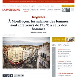 À Montluçon, les salaires des femmes sont inférieurs de 17,2 % à ceux des hommes - Montluçon (03100)