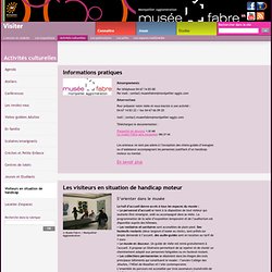 Musée Fabre - Montpellier Agglomération : Visiteurs en situation de handicap