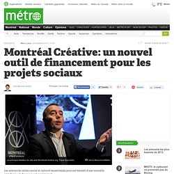 Montréal Créative: un nouvel outil de financement pour les projets sociaux