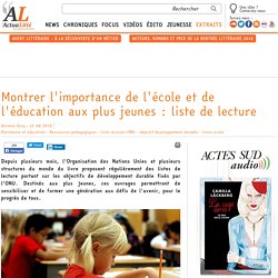 Montrer l'importance de l'école et de l'éducation aux plus jeunes : liste de lecture