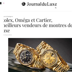 Ventes de montres de luxe : résultats de Rolex, Oméga et Cartier