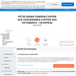 VETIR (MONTREVAULT-SUR-EVRE) Chiffre d'affaires, résultat, bilans sur SOCIETE.COM - 322424342