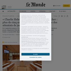 « Charlie Hebdo », Montrouge, Hyper Cacher : plus de cinq ans après, le procès historique des attentats de janvier 2015