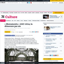 Expos « Monumenta » entre 2007-2014, article du Monde.fr