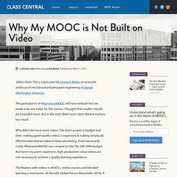 Why My MOOC is Not Built on Video — Class Central