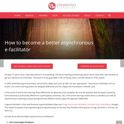 How to become a better asynchronous e-facilitator