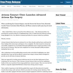 Arizona Cataract Clinic Launches Advanced Arizona Eye Surgery