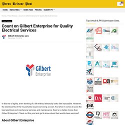 Count on Gilbert Enterprise for Quality Electrical Services
