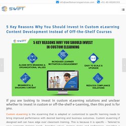 Why You Should Invest in Custom eLearning Content Development