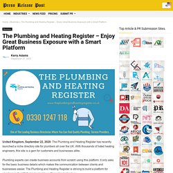 The Plumbing and Heating Register – Enjoy Great Business Exposure with a Smart Platform