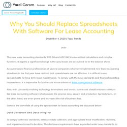 Why You Should Replace Spreadsheets With Software For Lease Accounting