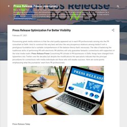 Press Release Optimization For Better Visibility