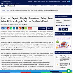 Hire the Expert Shopify Developer Today From Vrinsoft Technology to Get the Top-Notch Results