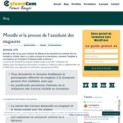 Moodle et la preuve de l’assiduité des stagiaires – Former Bouger