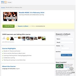 Moodle MOOC 3 in February 2014: Online Course