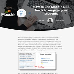 How to use Moodle RSS feeds to engage your students