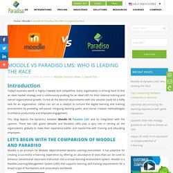Moodle VS Paradiso LMS for Better Results