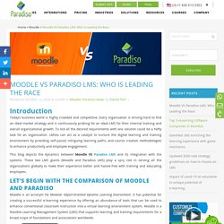 Moodle VS Paradiso LMS for Better Results